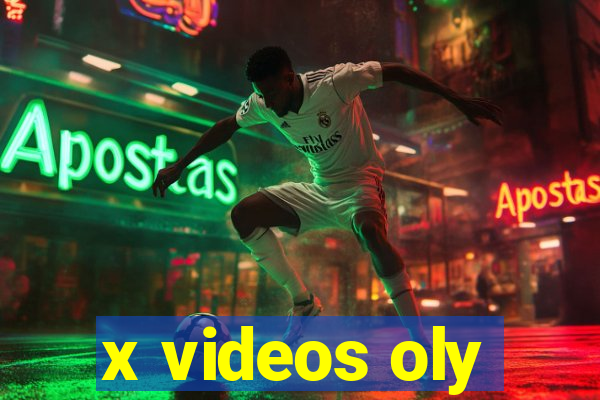 x videos oly